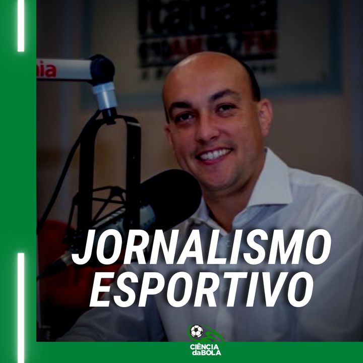 A Ciência e o jornalismo esportivo