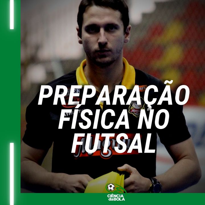 Preparação Física no Futsal