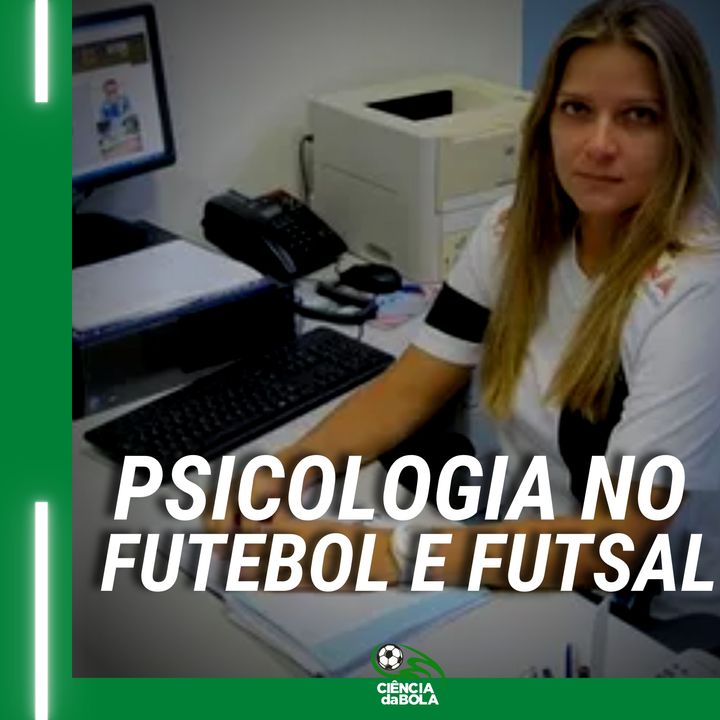 Psicologia no futebol e futsal