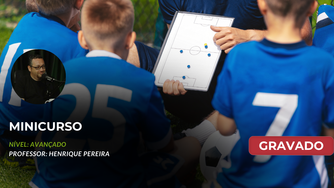 Organização e Treinamento nas Categorias Sub-14 e Sub-15